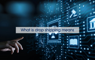 What is drop shipping means