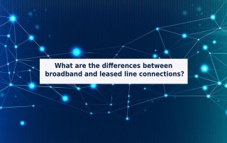 What are the differences between broadband and leased line connections?